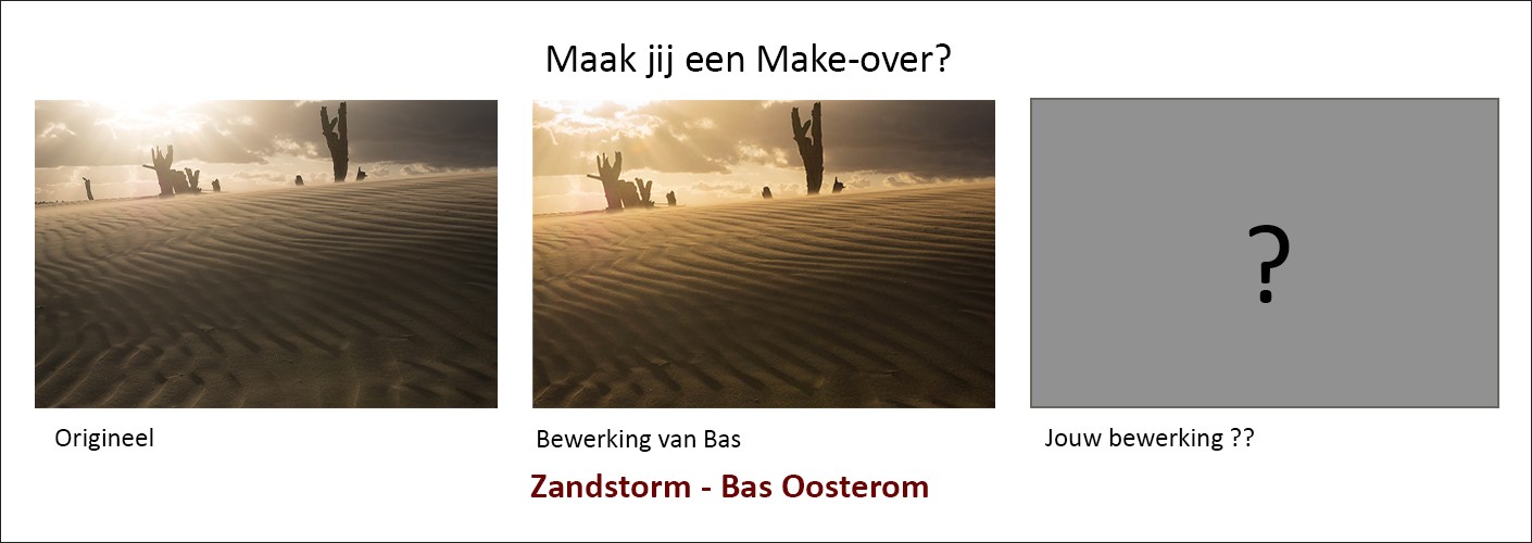 "Zandstorm" - maak jij een make-over?